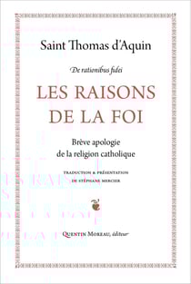 Les raisons de la foi - brève apologie de la religion catholique