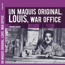 Un maquis original, Louis, War Office