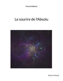 Le sourire de l'absolu