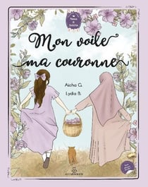 Mon voile, ma couronne