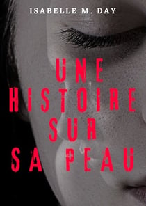 Une histoire sur sa peau