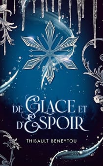 De Glace et d'Espoir