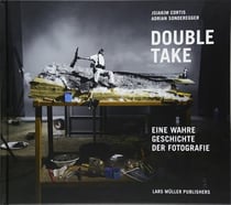 Double take eine wahre geschichte der fotografie