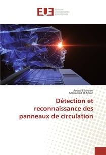 Detection et reconnaissance des panneaux de circulation