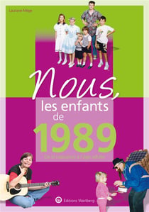 Nous, les enfants de : 1989