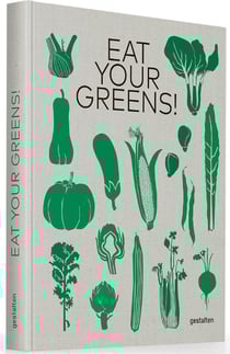 Eat your greens! 22 ways to cook a carrot and 788 other delicious recipes to save the planet