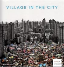 Village in the city  (ufo 4)