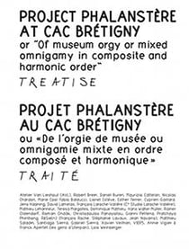 Projet phalanstère au cac brétigny - ou - "de l'orgie de musée ou omnigamie mixte en ordre composé et harmonique"