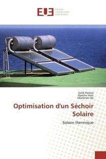 Optimisation d'un Séchoir Solaire : Solaire thermique