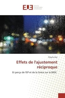 Effets de l'ajustement réciproque : Et perçu de l'EP et de la Grèce sur la MOC