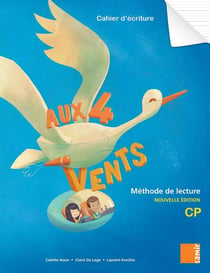 AUX 4 VENTS : cahier d'écriture CP