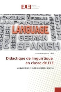Didactique de linguistique en classe de FLe : Linguistique et Apprentissage du FLe
