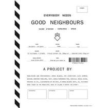 Everybody needs good neighbours