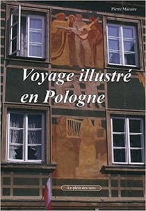 Voyage illustré en pologne