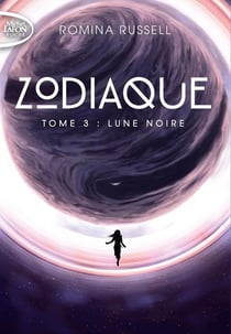 Zodiaque Tome 3 : lune noire