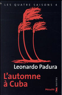 Les quatre saisons Tome 4 - l'automne à Cuba
