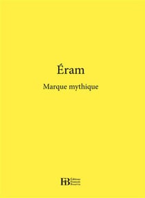 Eram - marque mythique