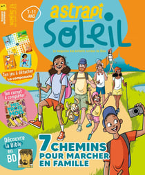 Astrapi Soleil n.24 : 7 chemins pour marcher dans la joie