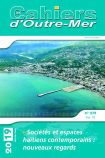 Les cahiers d'Outre-Mer n.79 : sociétés et espaces haïtiens contemporains : nouveaux regards