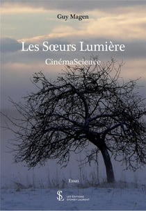 Les soeurs lumiere - cinemascience