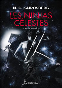 LES NINJAS CELESTES