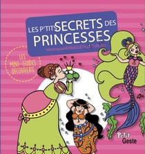 Les p'tits secrets des princesses