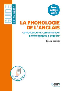 La phonologie de l'anglais - à l'école, au collège, au lycée