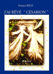 J'ai rêvé "Césarion"