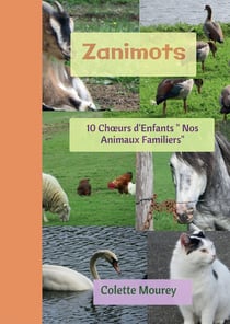 Zanimots : 10 choeurs d'enfants "nos animaux familiers"