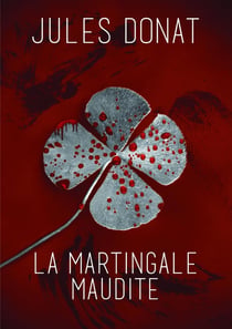 La martingale maudite - les enquêtes de Jes Cortes
