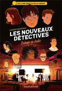 Les nouveaux détectives Tome 2 : panique au studio