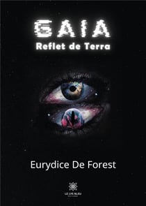 Gaia : reflet de terra