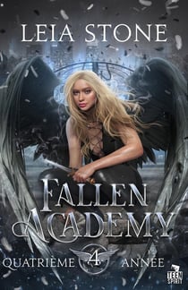Fallen academy Tome 4 - quatrième année