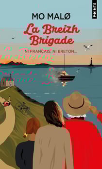 La Breizh Brigade Tome 2 : Ni Français, ni Breton...