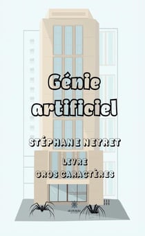 Génie artificiel - Livre gros caractères