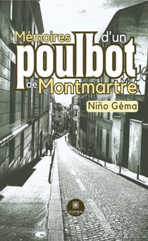 Mémoires d'un poulbot de Montmartre