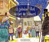 Le fabuleux Noël du curé de Behuard