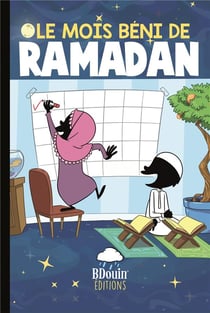 Le mois béni du ramadan