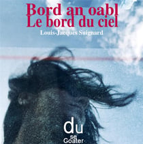Bord an oabl : le Bord du ciel
