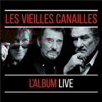 Les vieilles canailles, l'album live - édition limitée