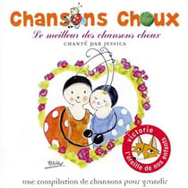 Le meilleur des chansons choux