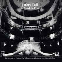 A passion play (Steven Wilson mix)