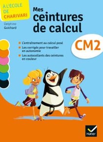 A L'ECOLE DE CHARIVARI : mathématiques - CM2 - cahier de l'élève (édition 2014)