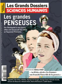Les grands dossiers de Sciences Humaines n.71 : les grandes penseuses
