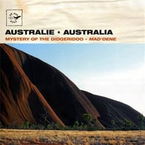 Australie : mystery of the didgeridoo
