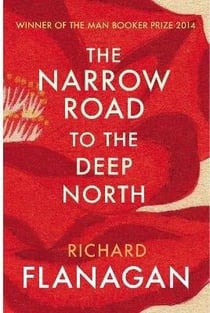 THE NARROW ROAD TO THE DEEP NORTH