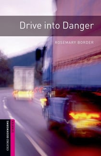 OBWL 2E Starter: Drive Into Danger