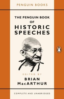 The penguin book of historic speeches