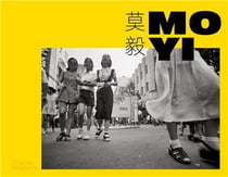 Mo Yi : Selected photographs 1987-2003