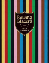 Rowing blazers